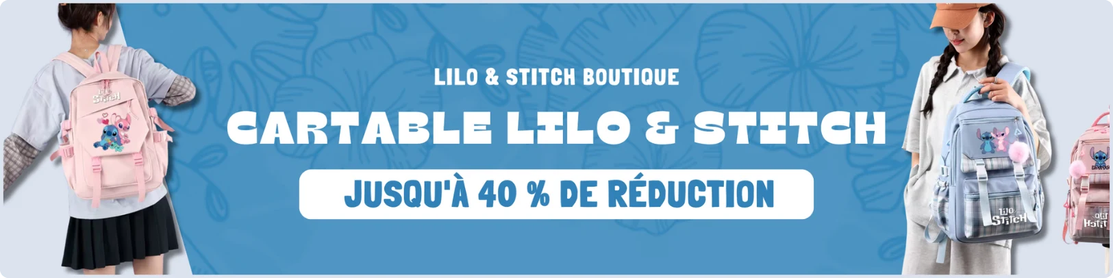 Banner promotionnelle Lilo & Stitch – nouvelle collection de cartables avec réductions jusqu’à 40% en France